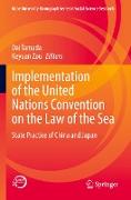 Implementation of the United Nations Convention on the Law of the Sea