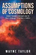 Assumptions Of Cosmology