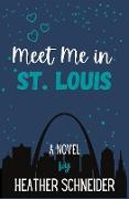 Meet Me in St. Louis