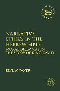 Narrative Ethics in the Hebrew Bible