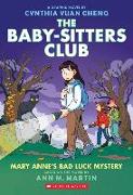 The Babysitters Club Graphic Novel 13: Mary Anne's Bad Luck Mystery