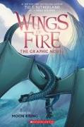 Wings of Fire Graphic Novel 06: Moon Rising