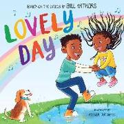 Lovely Day: A Picture Book