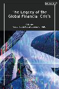 The Legacy of the Global Financial Crisis