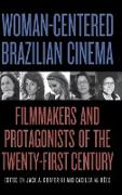 Woman-Centered Brazilian Cinema