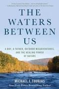 The Waters Between Us