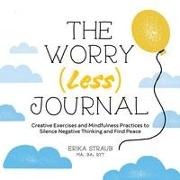 The Worry (Less) Journal