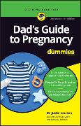 Dad's Guide to Pregnancy For Dummies