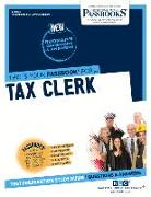 Tax Clerk (C-4031): Passbooks Study Guide Volume 4031