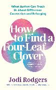 How To Find A Four-Leaf Clover