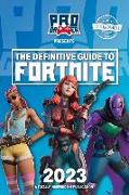 The Definitive Guide to Fortnite 2023