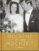 Goldene Hochzeit 1973 - 2023