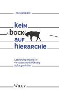 Kein Bock auf Hierarchie