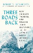 Three Roads Back