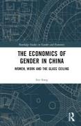 The Economics of Gender in China