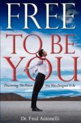 Free to Be You