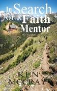 In Search Of A Faith Mentor