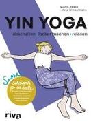 Yin Yoga – abschalten, locker machen, relaxen