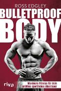 Bulletproof Body