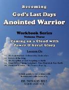 Becoming God's Last Days Warrior Workbook 3