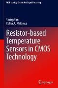 Resistor-based Temperature Sensors in CMOS Technology