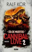 Cannibal Love 2
