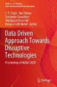 Data Driven Approach Towards Disruptive Technologies