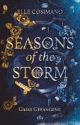 Seasons of the Storm – Gaias Gefangene