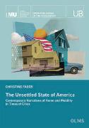 The Unsettled State of America