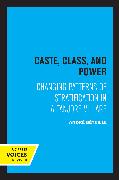 Caste, Class, and Power