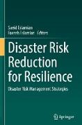 Disaster Risk Reduction for Resilience