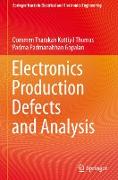 Electronics Production Defects and Analysis