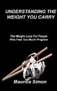 Understanding the Weight You Carry: The Weight Loss For People Who Feel Too Much Program