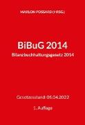 BiBuG 2014 (Bilanzbuchhaltungsgesetz 2014)