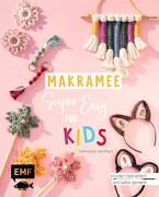 Makramee super easy – Für Kids