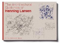 The Architectural Sketches of Henning Larsen (Danish edition)