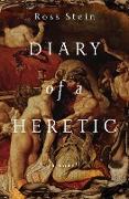 Diary of a Heretic