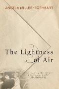 The Lightness of Air