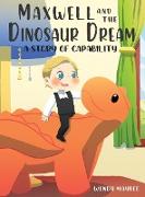 Maxwell and the Dinosaur Dream