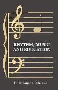 Rhythm, Music and Education