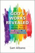 God's Works Revealed