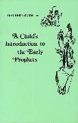 Child's Introduction to Early Prophets-Teacher's Guide