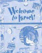 Welcome to Israel - Teacher's Resource and Guide