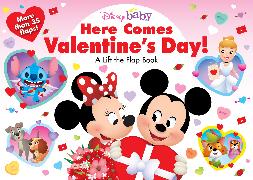 Disney Baby: Here Comes Valentine's Day!: A Lift-The-Flap Book