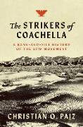 The Strikers of Coachella
