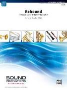 Rebound: Percussion and Basketball Section Feature, Conductor Score