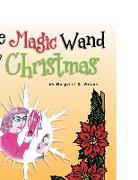 The Magic Wand of Christmas