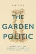 The Garden Politic