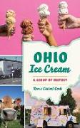 Ohio Ice Cream: A Scoop of History