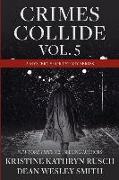 Crimes Collide, Vol. 5: A Mystery Short Story Series